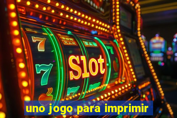 uno jogo para imprimir